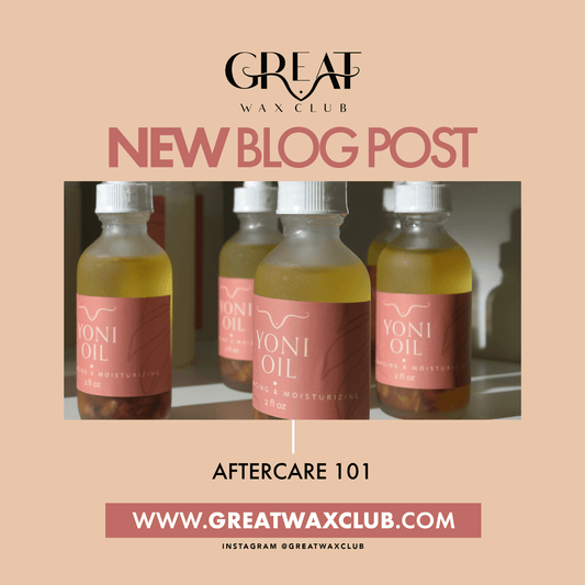 I’ve been waxing! What now? Skin Care Tips - Great Wax Club