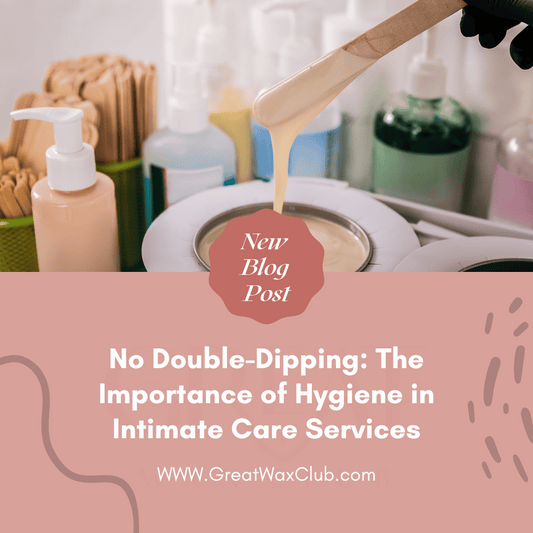 No Double-Dipping: The Importance of Hygiene in Intimate Care Services